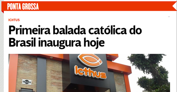 Primeira balada católica de Ponta Grossa