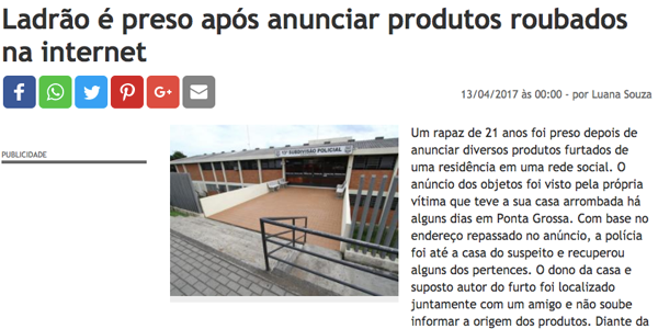 Ladrão anunciou produtos roubados