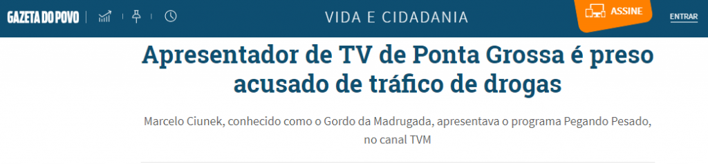 Quando um apresentador de programa policial foi preso por tráfico de drogas